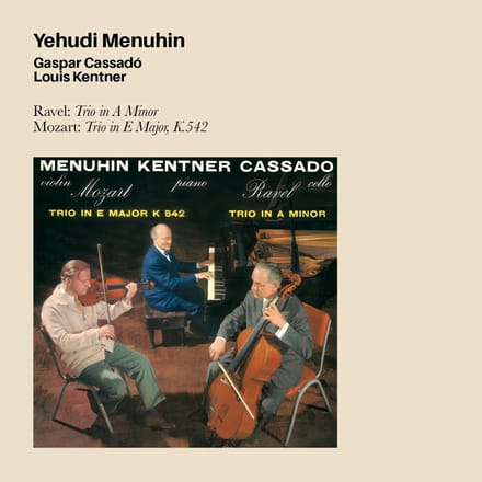 Ravel: Trio In A Minor. Mozart: Trio In E Major. K.542