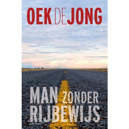 Man Zonder Rijbewijs - Oek de Jong