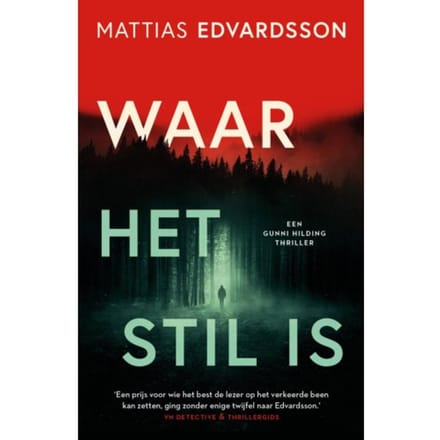 Waar Het Stil Is - Mattias Edvardsson