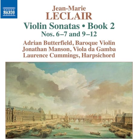 Adrian Butterfield, Jonathan Manson, Laurence Cummings - Leclair: Violin Sonatas, Book 2 Nos. 6-7 & 9-12 (CD)