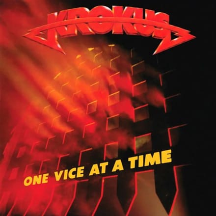 One Vice At A Time - Krokus