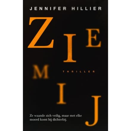 Zie Mij - Jennifer Hillier