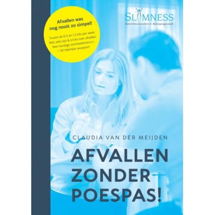 Afvallen Zonder Poespas! - Claudia van der Meijden