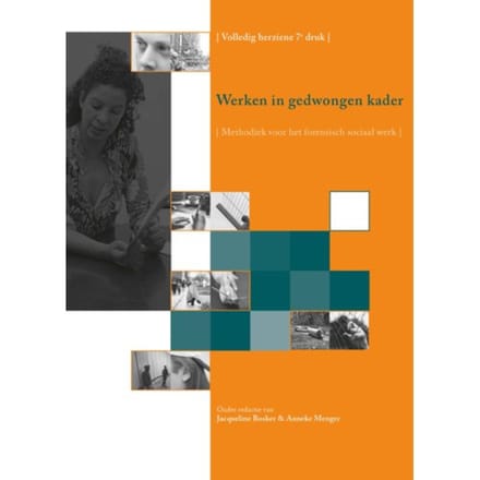 Werken In Gedwongen Kader - Jacqueline Bosker