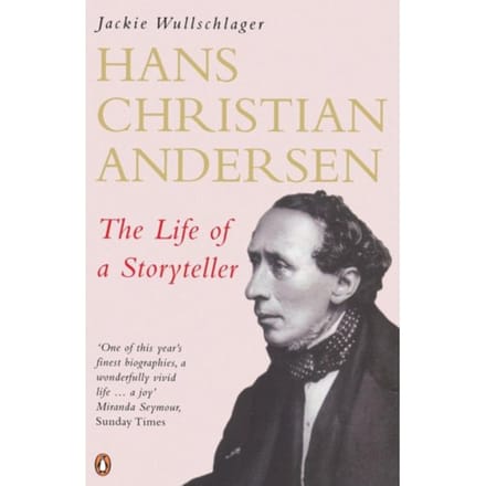 Hans Christian Andersen - Jackie Wullschlager