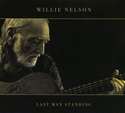 Last Man Standing - Willie Nelson
