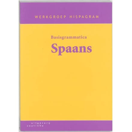 Basisgrammatica Spaans - Werkgroep Hispagram