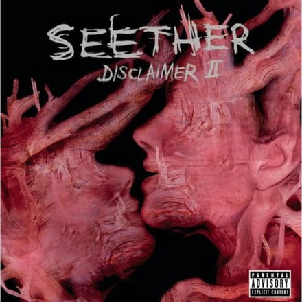Disclaimer Ii - Seether