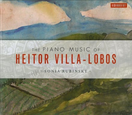 Sonia Rubinsky - Villa-Lobos: Piano Music (8 CD)