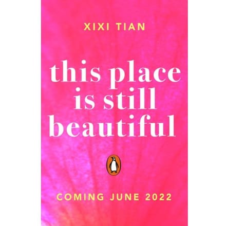 This Place Is Still Beautiful - XiXi Tian
