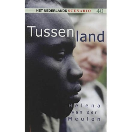 Tussenland - Het Nederlands Scenario - H. van der Meulen