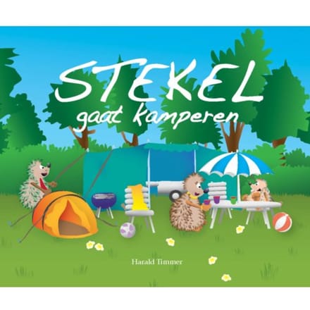Stekel Gaat Kamperen - Stekel - Harald Timmer