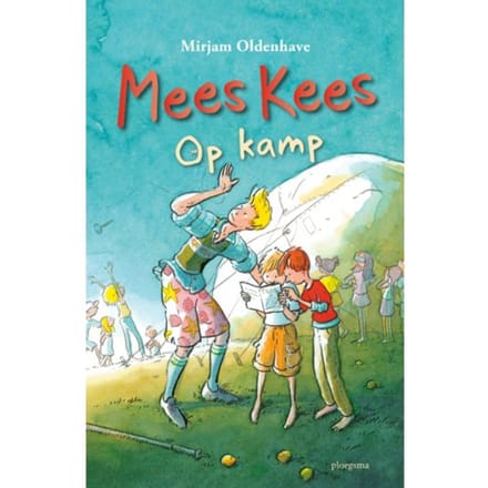 Op Kamp - Mees Kees - Mirjam Oldenhave
