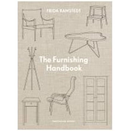 The Furnishing Handbook - Frida Ramstedt