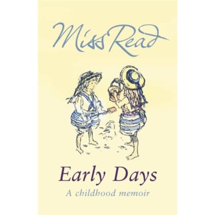 Early Days - Miss Read