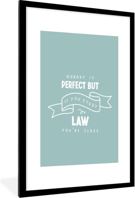 Fotolijst incl. Poster - Quote - Wet - Studenten - 60x90 cm - Posterlijst