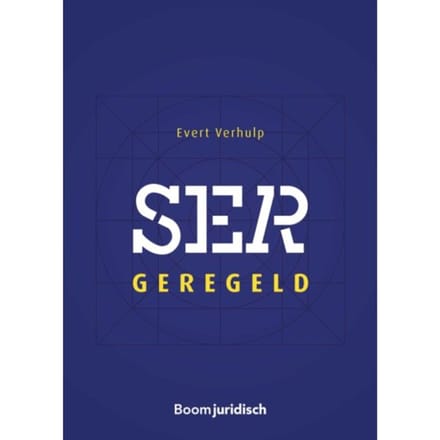 Ser Geregeld - Boom Juridische Wettenbundels - E. Verhulp