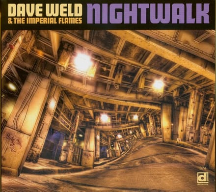 Dave Weld & The Imperial Flames - Nightwalk (CD)
