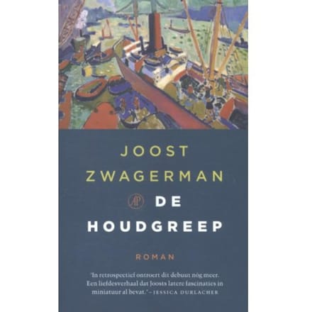 De Houdgreep - Joost Zwagerman