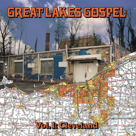 Great Lakes Gospel Vol. 1: Cleveland - V/a (various Artists)
