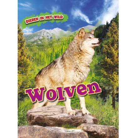 Wolven - Dieren In Het Wild - Al Albertson