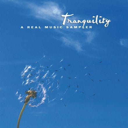 Various Artists - Tranquility - A Real Music Sampler (CD)