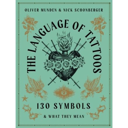 The Language Of Tattoos - Nick Schonberger