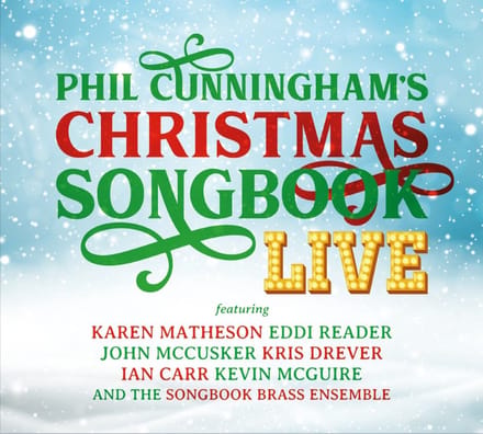 Phil Cunningham - Phil Cunningham's Christmas Songbook Live (CD)