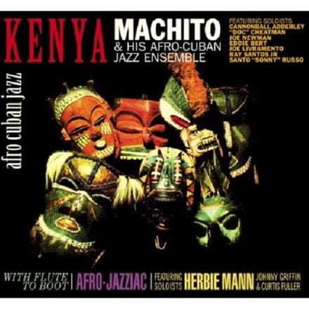 Kenya/With Flute To Boot - Machito & His Afro -cubans