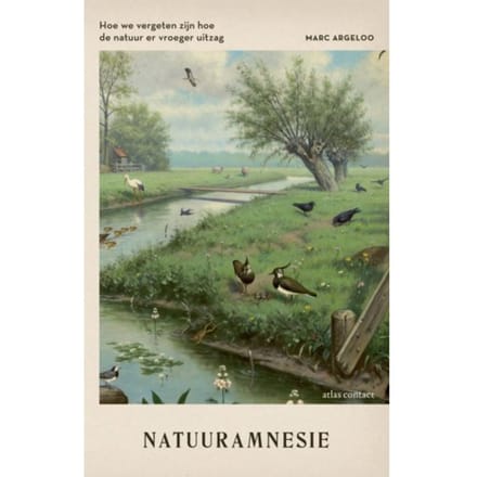 Natuuramnesie - Marc Argeloo