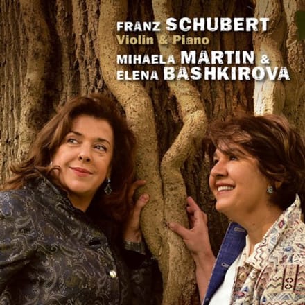 Schubert, Violin & Piano - Mihaela Elena Bashkirova & Marti