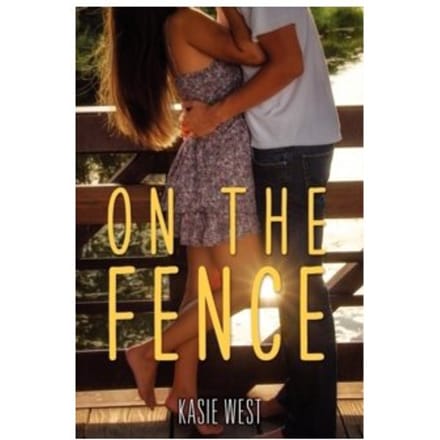 On the fence - Kasie West
