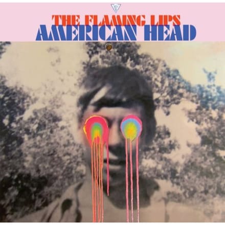 American Head - The Flaming Lips