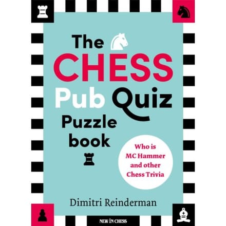 The Chess Pub Quiz Puzzle Book - Dimitri Reinderman