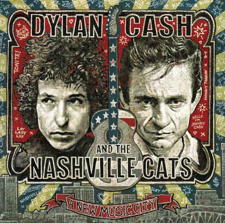 Dylan, Cash And The Nashville Cats