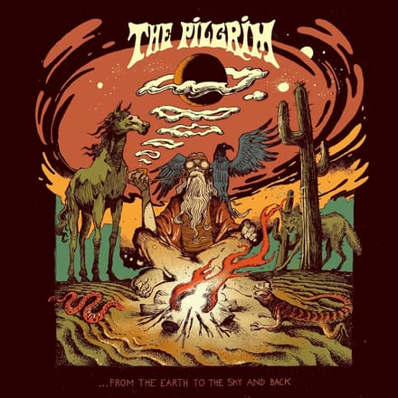 ...From The Earth To The Sky And Back - Pilgrim