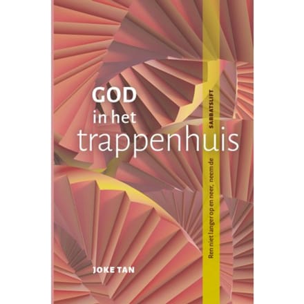 God In Het Trappenhuis - Joke Tan