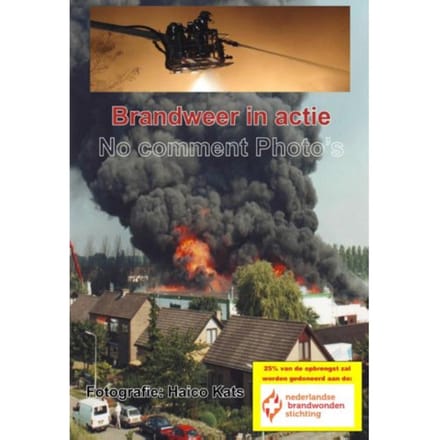 Brandweer In Actie - Haico Kats