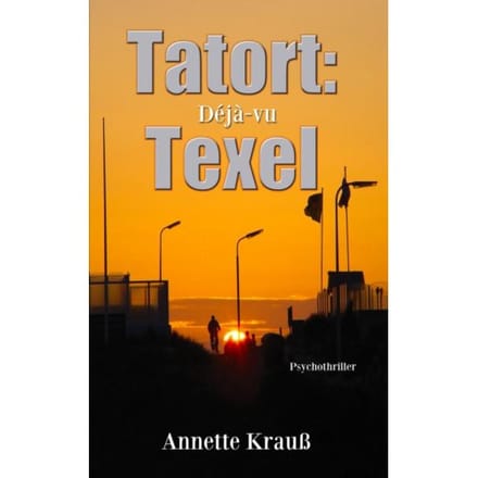 Tatort: Texel - Annette Krauß