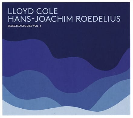 Lloyd Cole & Hans-Joachim Roedelius - Selected Studies, Vol. 1 (LP)