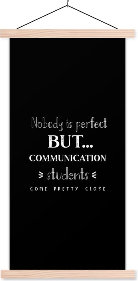 Posterhanger incl. Poster 40x80 cm - Schoolplaat - Quote - Communicatie - Studeren - Textielposter - Blanke latten