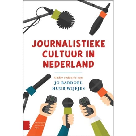 Journalistieke Cultuur In Nederland