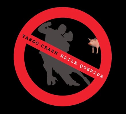 Tango Crash - Bailá Querida (CD)