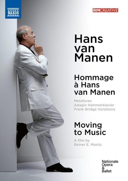 Hans Van Manen, Dutch National Ballet - Hans Van Manen, Moving To Music (Ballets & Document) (DVD)