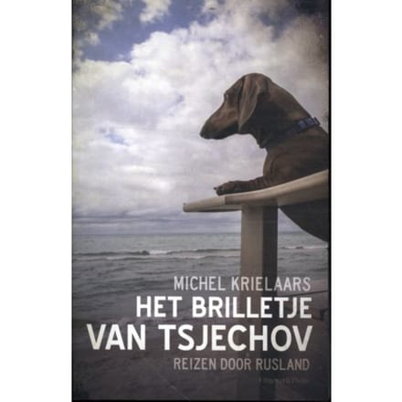 Het Brilletje Van Tsjechov - Michel Krielaars