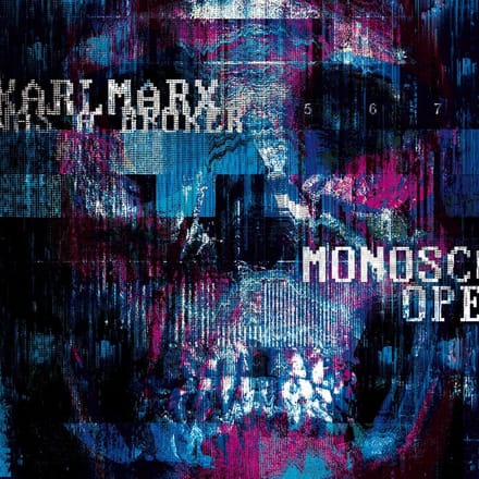 Karl Marx Was A Broker - Monoscope (LP) (Coloured Vinyl)