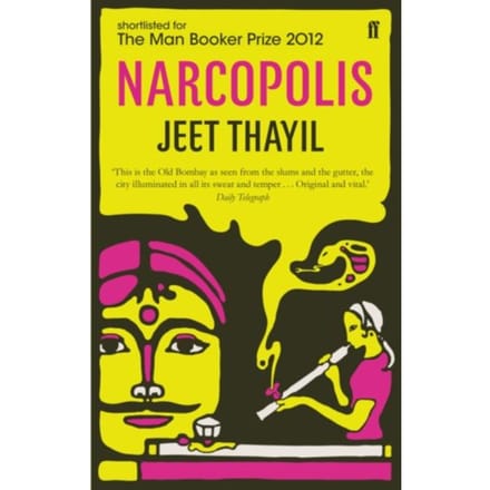 Narcopolis - Jeet Thayil