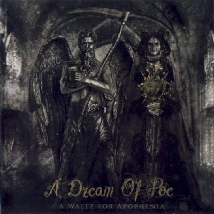 Waltz For Apophenia - Dream Of Poe