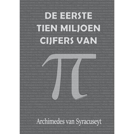 De Eerste 10 Miljoen Cijfers Van - Archimedes van Syracuse