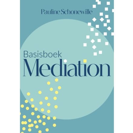 Basisboek Mediation - P.C. Schonewille